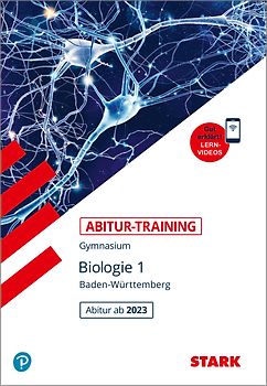 STARK Abitur-Training - Biologie Band 1 - BaWü ab 2023