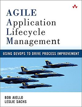 Agile Application Lifecycle Management: Using Devops to Drive Process Improvement