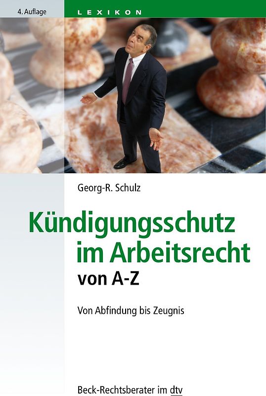 Kündigungsschutz im Arbeitsrecht von A - Z