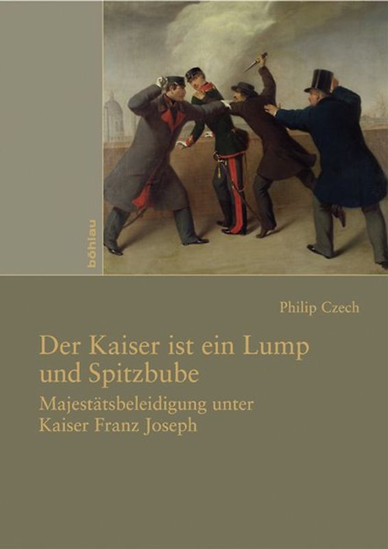 Der Kaiser ist ein Lump und Spitzbube