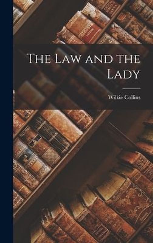 The Law and the Lady