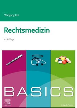 BASICS Rechtsmedizin