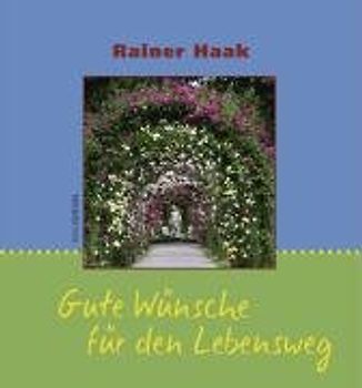 Gute Wünsche für den Lebensweg