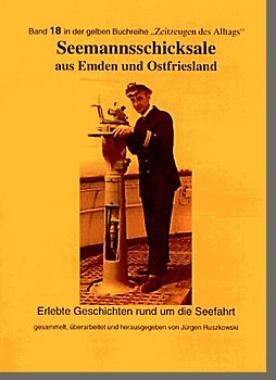 Seemannsschicksale aus Emden und Ostfriesland