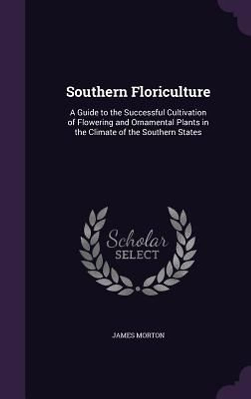 Southern Floriculture