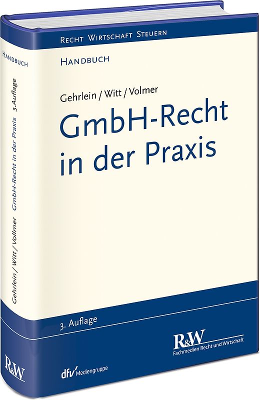 GmbH-Recht in der Praxis