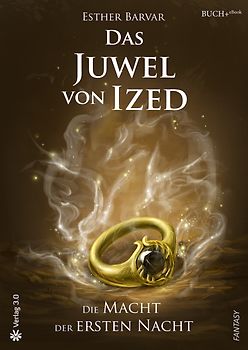 Das Juwel von Ized – Die Macht der ersten Nacht
