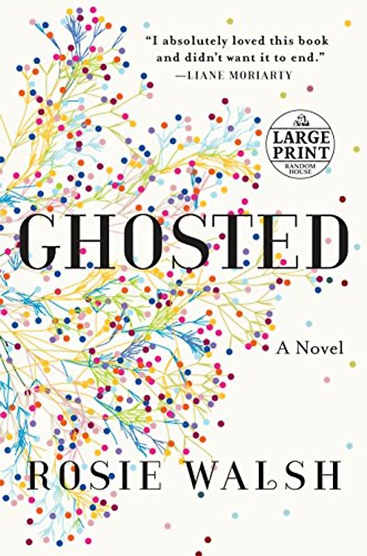 Ghosted: A Novel (Random House Large Print)