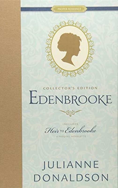 Edenbrooke and Heir to Edenbrooke Collector's Edition (Proper Romance)