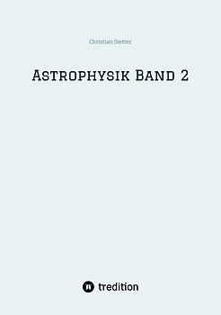 Astrophysik Band 2