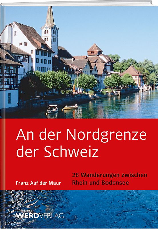 An der Nordgrenze der Schweiz