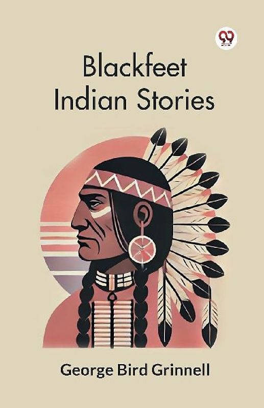 Blackfeet Indian Stories