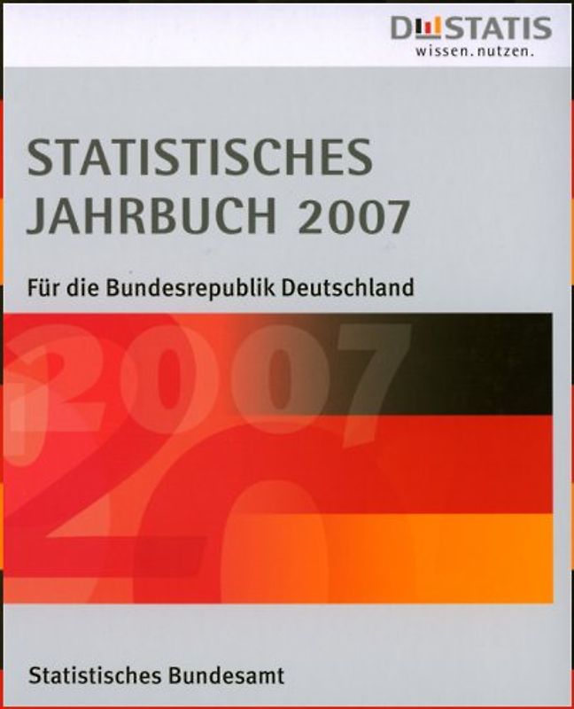 Statistisches Jahrbuch für die Bundesrepublik Deutschland 2007