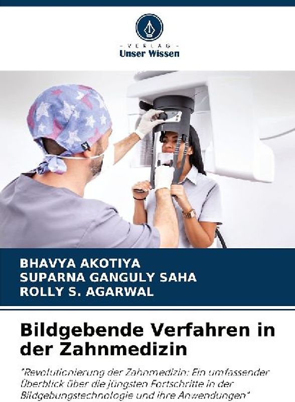 Bildgebende Verfahren in der Zahnmedizin