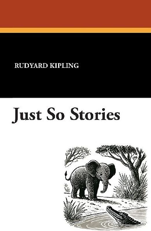 Just So Stories