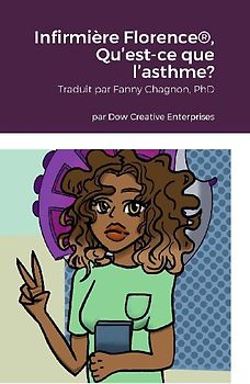 Infirmière Florence®, Qu'est-ce que l'asthme?