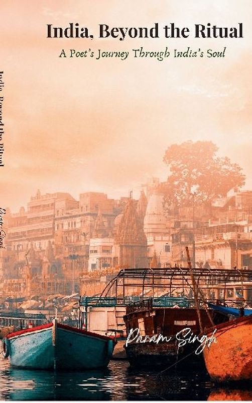 India, Beyond the Ritual