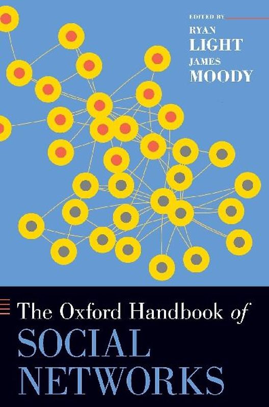 Oxford Handbook of Social Networks