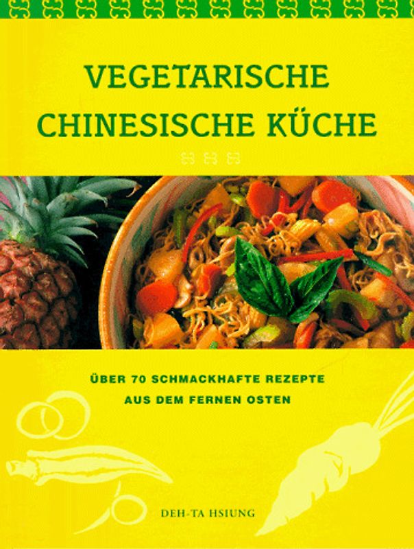 Vegetarische chinesische Küche