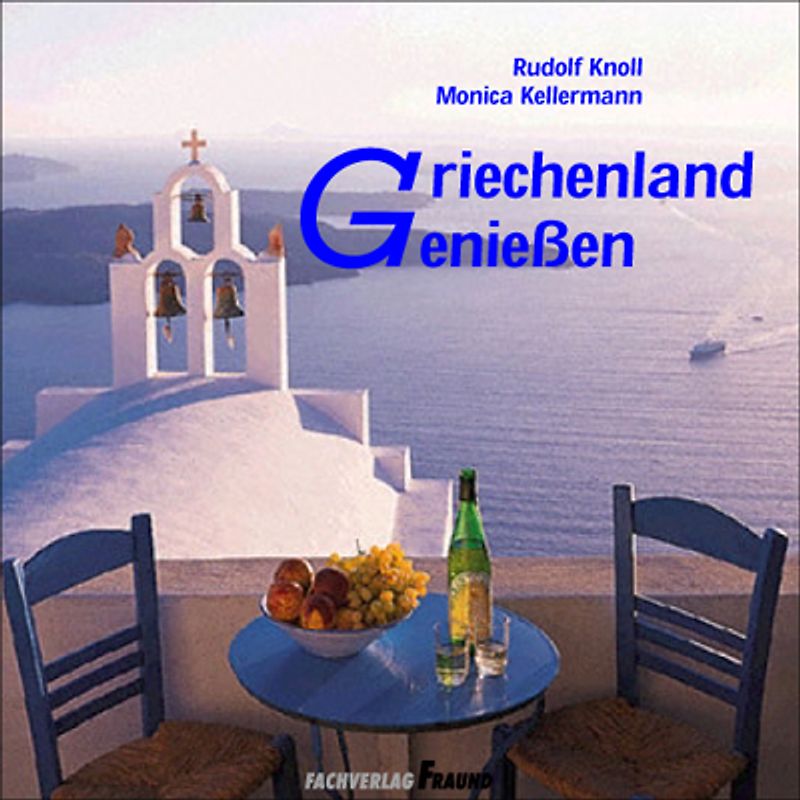 Griechenland Geniessen