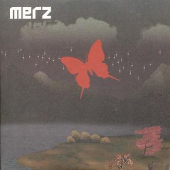 Merz - Merz Reissue