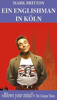 Ein Englishman in Köln