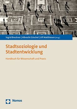 Stadtsoziologie und Stadtentwicklung