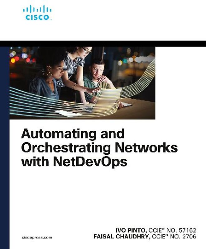 Automating and Orchestrating Networks with NetDevOps