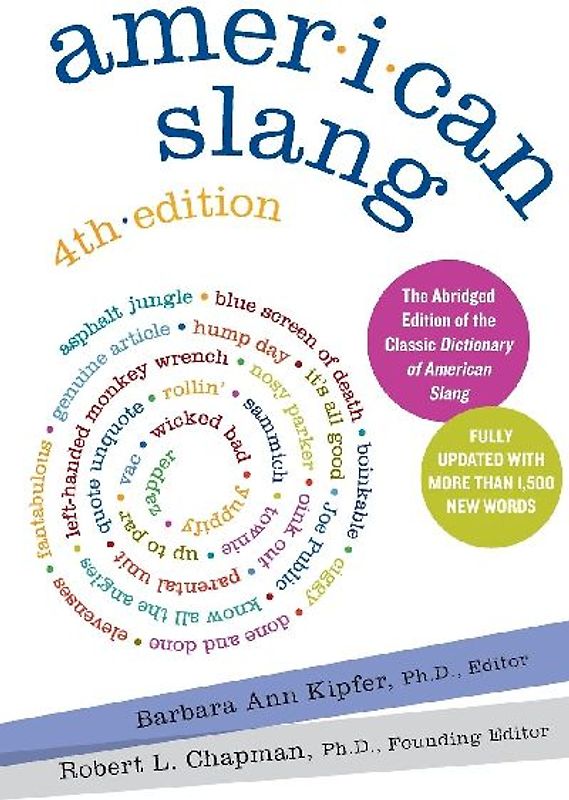 American Slang, 4th Edition