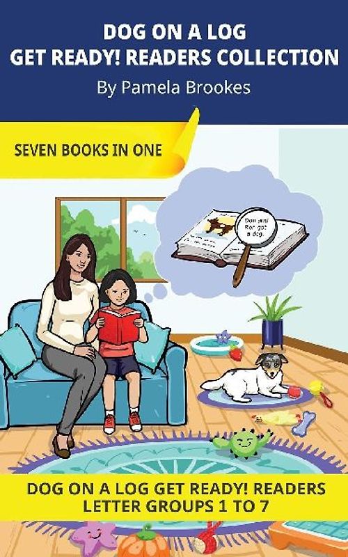 Dog On A Log Get Ready! Readers Collection