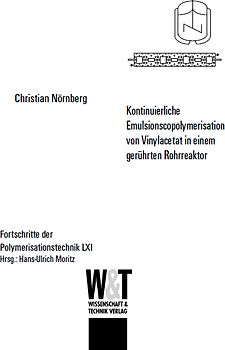 Kontinuierliche Emulsionscopolymerisation von Vinylacetat in einem gerührten Rohrreaktor