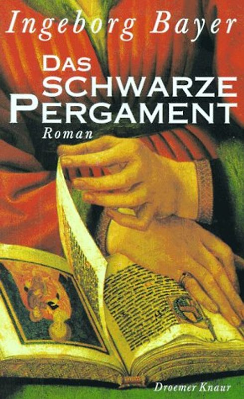 Das schwarze Pergament. Roman