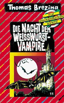 Die Nacht der Weisswurst-Vampire