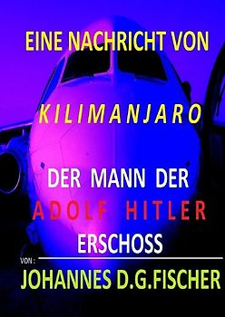 Erste Hälfte / Eine Nachricht von Kilimanjaro