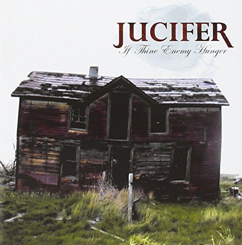 Jucifer - If Thine Enemy Hunger