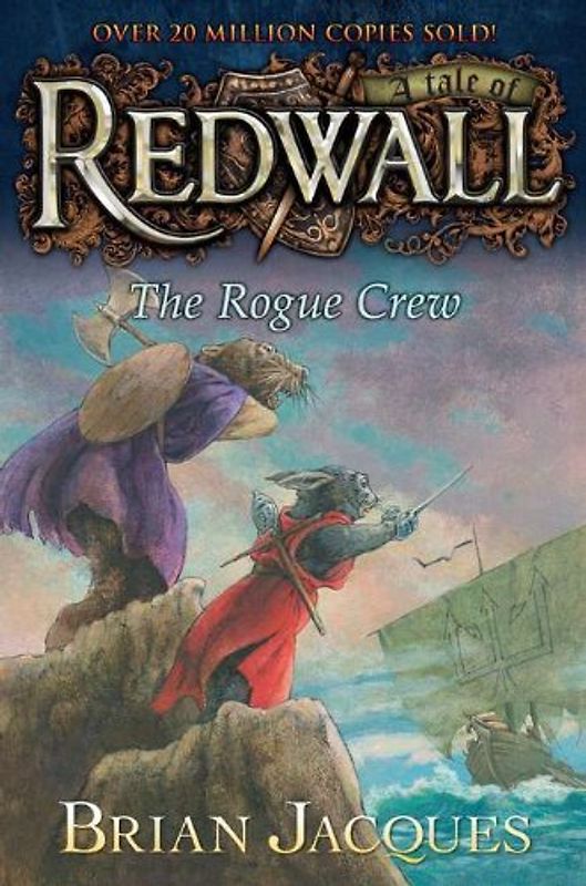 The Rogue Crew: A Tale of Redwall