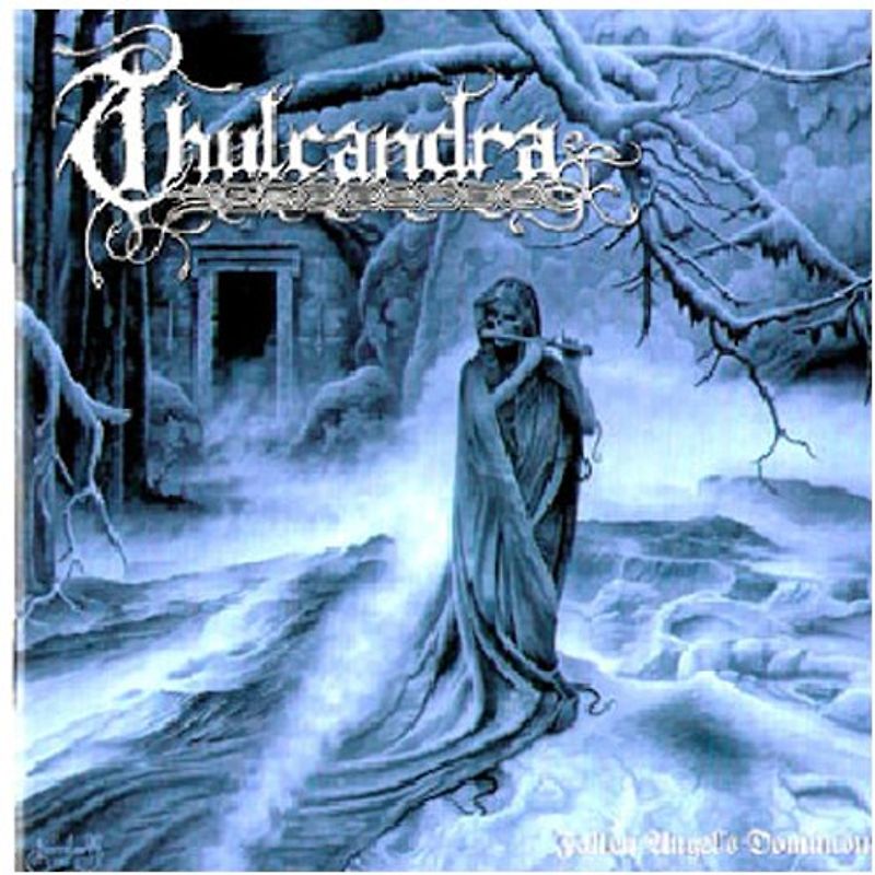Thulcandra - Fallen Angels Dominion