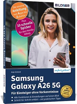 Samsung Galaxy A26 5G - Für Einsteiger ohne Vorkenntnisse