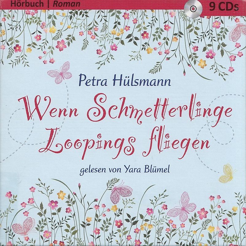 Wenn Schmetterlinge Loopings fliegen - Petra Hülsmann [9 CDs]