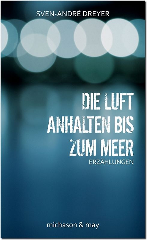 Die Luft anhalten bis zum Meer