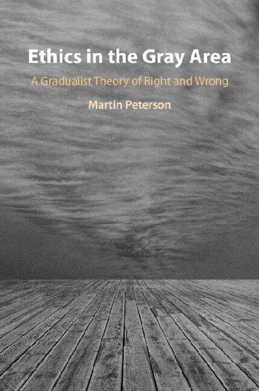 Ethics in the Gray Area