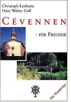 Cévennen - für Freunde