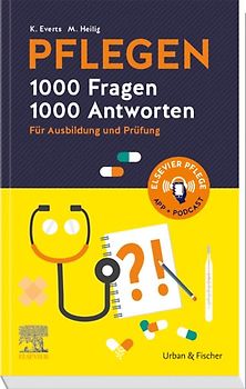 PFLEGEN 1000 Fragen, 1000 Antworten