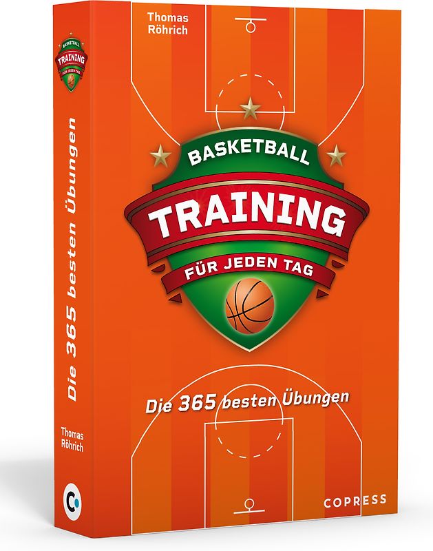 Basketballtraining für jeden Tag. Die 365 besten Übungen.