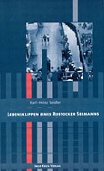 Lebensklippen eines Rostocker Seemanns