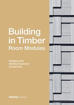 Building in Timber – Room Modules