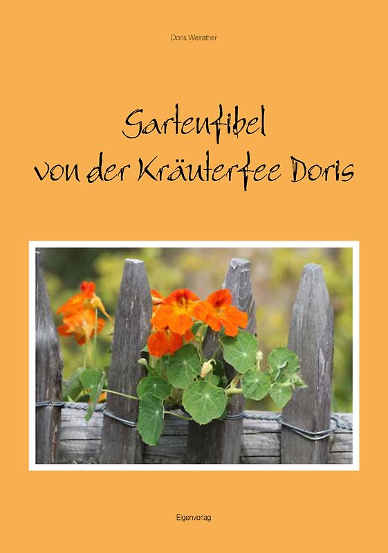 Gartenfibel von der Kräuterfee Doris