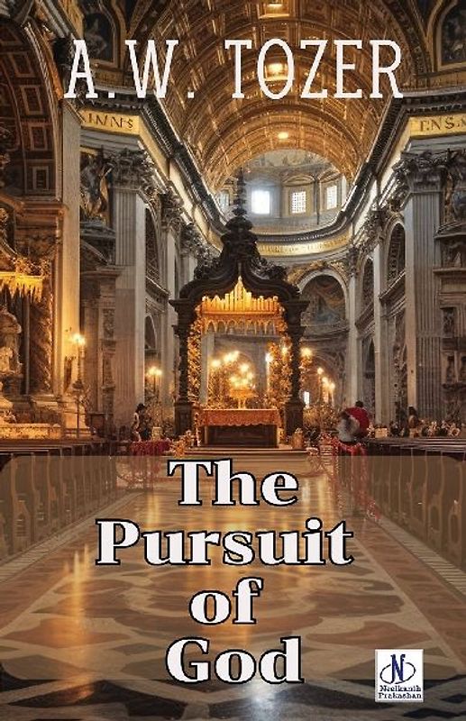 The Pursuit of God