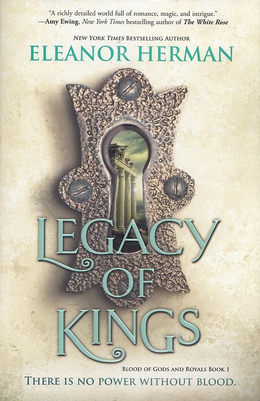 Blood of Gods and Royals: Book 1 - Legacy of Kings - Eleanor Herman [Paperback]