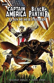 Captain America / Black Panther: Flags of our Fathers (Marvel Knights) - Reginald Hudlin